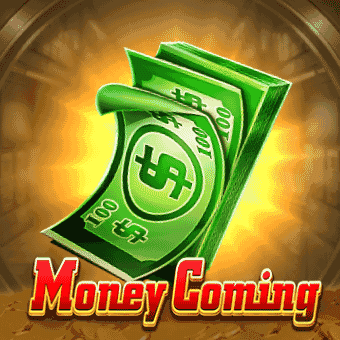 Money Coming - jiliphapp hot game